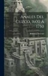 Biblioteca Nacional (Peru) - Anales Del Cuzco, 1600 Á 1750