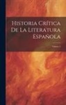Anonymous - Historia Crítica De La Literatura Española; Volume 5