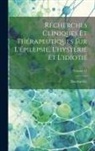 Bourneville - Recherches Cliniques Et Thérapeutiques Sur L'épilepsie, L'hystérie Et L'idiotie; Volume 24