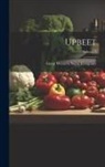 Great Western Sugar Company - Upbeet; Volume 7