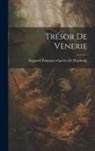 Seigneur Fontaines-Guérin De Hardouin - Trésor De Vènerie