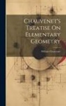 William Chauvenet - Chauvenet's Treatise On Elementary Geometry