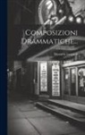 Monaldo Leopardi (Conte) - Composizioni Drammatiche