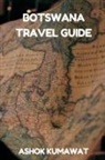 Ashok Kumawat - Botswana Travel Guide