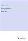 Joseph Conrad - A Personal Record