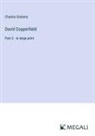 Charles Dickens - David Copperfield