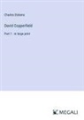 Charles Dickens - David Copperfield