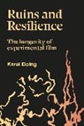 Karel Doing - Ruins and Resilience