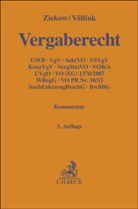 Clemens Antweiler u a, Uwe-Carsten Völlink, Jan Ziekow - Vergaberecht