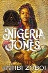 Ibi Zoboi, Zoboi Ibi - Nigeria Jones