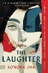 Sonora Jha - The Laughter