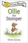 Olivier Dunrea, Dunrea Olivier, Olivier Dunrea, Dunrea Olivier - Ollie the Stomper