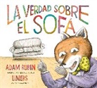 Liniers, Adam Rubin - La verdad sobre el sofa (The Truth About the Couch Spanish Edition)