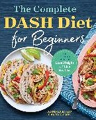 Jennifer Koslo, Jennifer Koslo RND - The Complete DASH Diet for Beginners