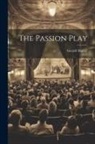 Gerald Molloy - The Passion Play