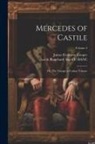 James Fenimore Cooper, Lea &amp;. Blanchard Bkp Cu-Banc - Mercedes of Castile: Or, The Voyage to Cathay Volume; Volume 2