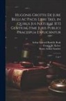 Arthur Edward Romilly Boak, Hugo Grotius, Francis W. Kelsey - Hugonis Grottii De jure belli ac pacis libri tres, in quibus jus naturae [et] gentium, itme juris publici praceipua explicantur: 2, pt.1