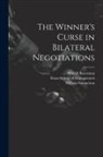 Max H. Bazerman, William Samuelson, Sloan School of Management - The Winner's Curse in Bilateral Negotiations