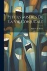 Honoré de Balzac - Petites misères de la vie conjugale