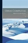 Miguel de Cervantes Saavedra - Obras completas: 09