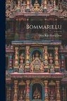 Desa Raju Rama Dasu - Bommarillu