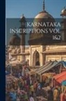 Anonymous - Karnataka Inscriptions Vol 1&2