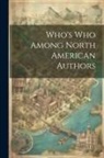Anonymous - Who's who Among North American Authors