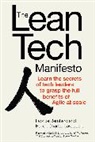 Fabrice Bernhard, Benoit Charles-Lavauzelle, Benoît Charles-Lavauzelle - The Lean Tech Manifesto: Learn the Secrets of Tech Leaders to Grasp the Full Benefits of Agile at Scale