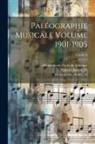 Gajard Joseph Ed, Abbaye Saint-Pierre De Solesmes, André Mocquereau - Paléographie musicale Volume 1901-1905; Volume 8