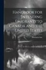 Dominion Line - Handbook for Intending Emigrants to Canada and the United States