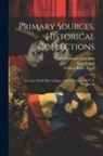 Ernest Francisco Fenollosa, Ezra Pound, William Butler Yeats - Primary Sources, Historical Collections: Certain Moble Plays of Japan, With a Foreword by T. S. Wentworth