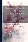 W. G. Aston - Primary Sources, Historical Collections: A Grammar of the Japanese Spoken Language, With a Foreword by T. S. Wentworth