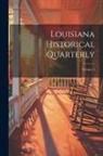 Anonymous - Louisiana Historical Quarterly; Volume 3