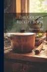 Golden Receipt Book - The Golden Receipt Book