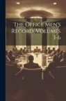 Anonymous - The Office Men's Record, Volumes 3-6