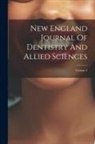 Anonymous - New England Journal Of Dentistry And Allied Sciences; Volume 2