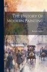 Richard Muther - The History Of Modern Painting; Volume 3