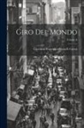 Giovanni Francesco Gemelli Careri - Giro Del Mondo; Volume 6