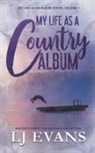 Lj Evans - My Life as a Country Album