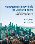 C Kat Grimsley, C. Kat Grimsley, Brian Grindall, Brian M. Grindall, Cody A Pennetti, Cody a Grimsley Pennetti... - Management Essentials for Civil Engineers