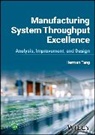 Herman Tang, Herman (Eastern Michigan University Tang, Herman (Eastern Michigan University) Tang - Manufacturing System Throughput Excellence