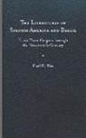 Earl E Fitz - Literatures of Spanish America and Brazil