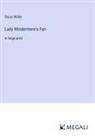 Oscar Wilde - Lady Windermere's Fan