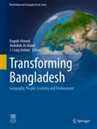 Raquib Ahmed, Abdullah Al Maruf, Abdullah Al-Maruf, J Craig Jenkins, J. Craig Jenkins - Transforming Bangladesh
