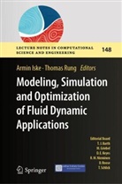 Armin Iske, Rung, Thomas Rung - Modeling, Simulation and Optimization of Fluid Dynamic Applications