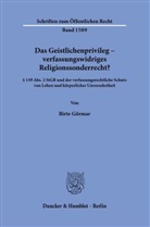 Birte Görmar - Das Geistlichenprivileg - verfassungswidriges Religionssonderrecht?