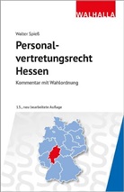 Walter Spieß - Personalvertretungsrecht Hessen