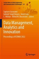 Inderjit  Singh Barara, Inderjit Singh Barara, Alfred M. Bruckstein, Amol Goje, Amol Goje et al, Saptarsi Goswami... - Data Management, Analytics and Innovation