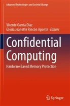 Vicente Garcia Diaz, Jeanette Rincón Aponte, Gloria Jeanette Rincón Aponte - Confidential Computing