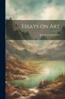 Joseph Comyns Carr - Essays on Art